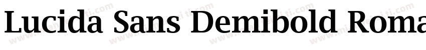 Lucida Sans Demibold Roman字体转换